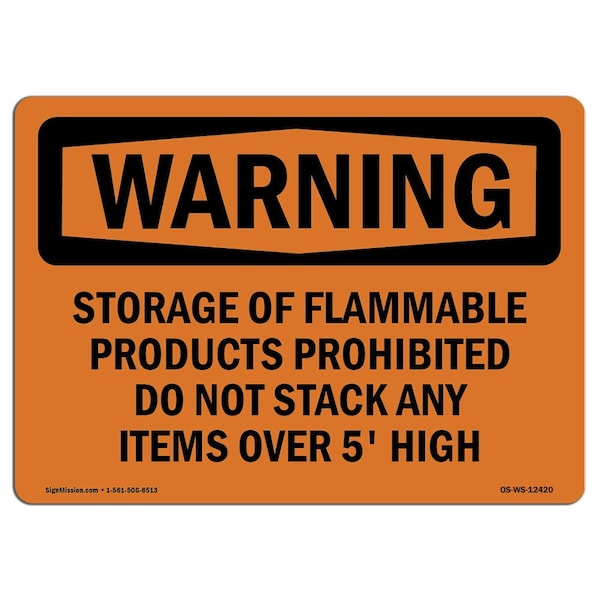 OSHA Warning Sign, 3.5" H, 5" W, Storage Of Flammable Products Prohibited, Landscape, 10PK